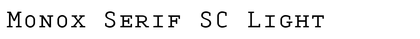 Monox Serif SC Light